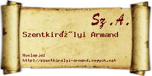 Szentkirályi Armand névjegykártya